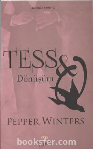 Tes'sin Dönüşümü  - Pepper Wınters|Pdf İndir