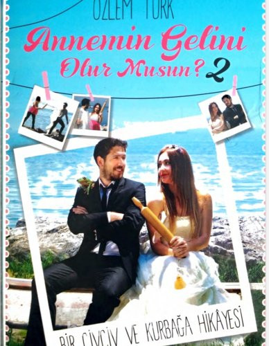 Annemin Gelini 2 - Özlem Türk|Pdf İndir