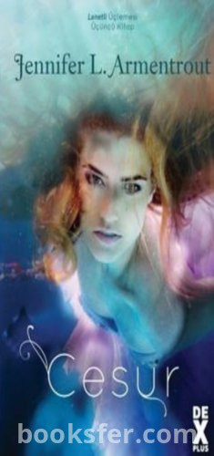 Cesur- Jennifer L. Armentrout|Pdf İndir