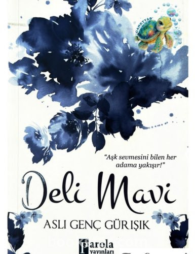 Deli Ve Mavi- Aslı Genç Gürışık|Pdf İndir