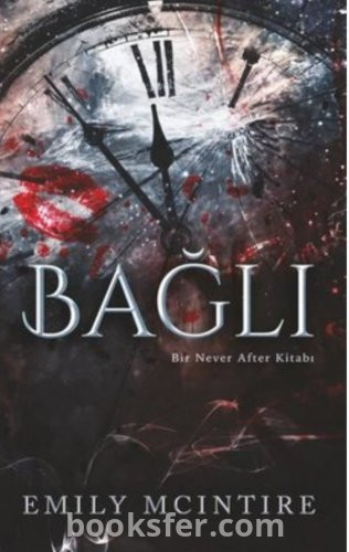 Bağlı - Emily Mcintire|PDF İNDİR