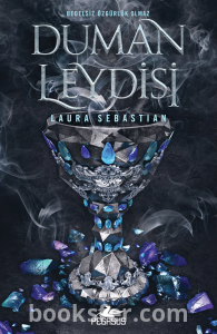 Laura Sebastian - Duman Leydisi ( Ash Princess Trilogy #2 )
