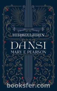 Hırsızların Dansı Mary E. Pearson|PDF İndir