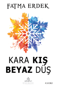 Kara Kış Beyaz Düş- Fatma Erdek|Pdf İndir 1