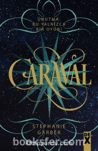 Caraval (Caraval Serisi #1) -  Stephanie Garber| PDF İNDİR