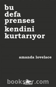 Bu Defa Prenses Kendini Kurtarıyor - Amanda Lovelace | PDF İNDİR 1