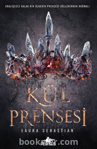 Kül Prensesi (Ash Princess Trilogy #1) - Laura Sebastian | PDF İNDİR
