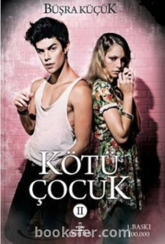Kötü çocuk 2- Büşra Küçük|Pdf İndir
