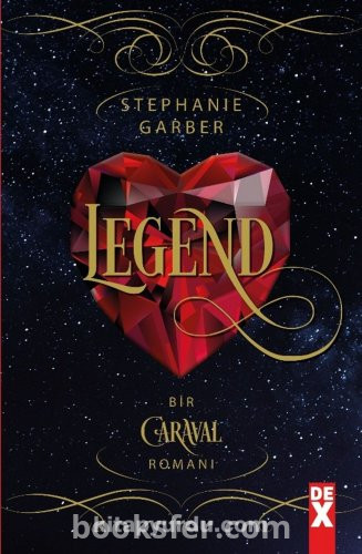 Legend (Caraval Serisi #2) -  Stephanie Garber| PDF İNDİR