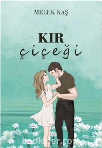 Kır Çiçeği - Melek Kaş|Pdf İndir