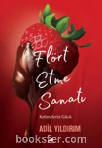 Flört Etme Sanatı - Adil Yıldırım | PDF İNDİR 1