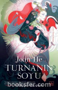 Turnanın Soyu - Joan He - Chan|Pdf İndir 1