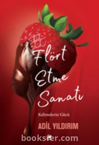 Flört Etme Sanatı - Adil Yıldırım | PDF İNDİR