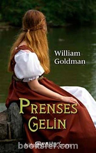 Prenses Gelin- William Goldman|Pdf İndir