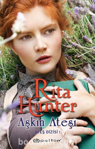 Aşkın Ateşi - Rita Hunter|Pdf İndir