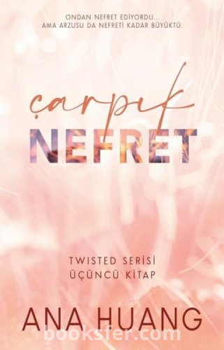 Çarpık Nefret - Ana Huang | PDF İNDİR