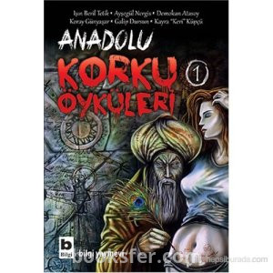 Kolektif - Anadolu Korku Hikayeleri 1|PDF İNDİR