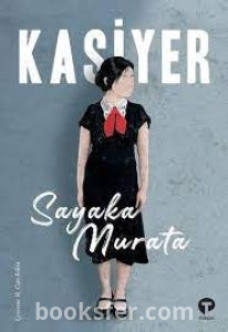 Kasiyer - Sayaka Murata |PDF İNDİR