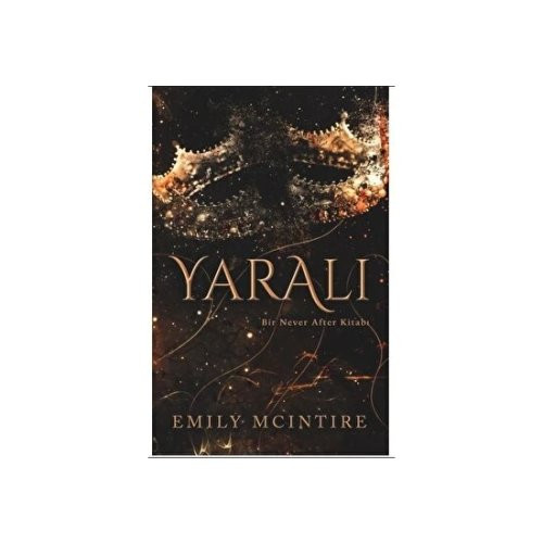 Emily Mcintire - Never After #2 - Yaralı| PDF İNDİR