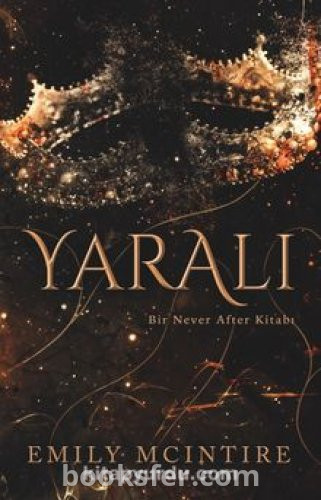Emily Mcintire - Never After #2 - Yaralı| PDF İNDİR