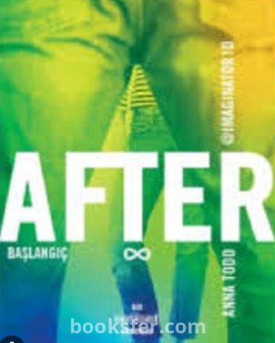 After 5: Başlangıç ANNA TODD/PDF İNDİR