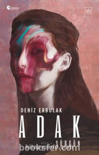 Adak 1 - Sürgün - Deniz Erbulak | PDF İNDİR
