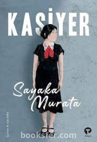Kasiyer - Sayaka Murata |PDF İNDİR
