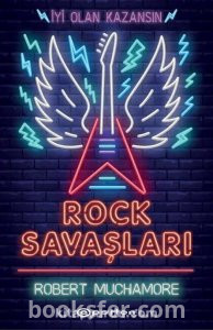 Rock Savaşları - Robert Muchamore|PDF İNDİR