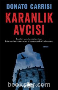 Karanlık Avcısı - Donato Carrisi|PDF İNDİR