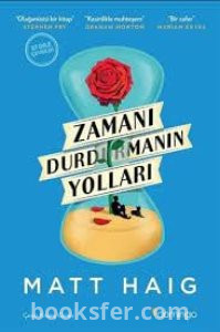 Zamanı Durdurmanın Yolları - Matt Haig |PDF İNDİR