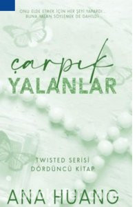 Çarpık Yalanlar- Ana Huang |PDF İNDİR 1