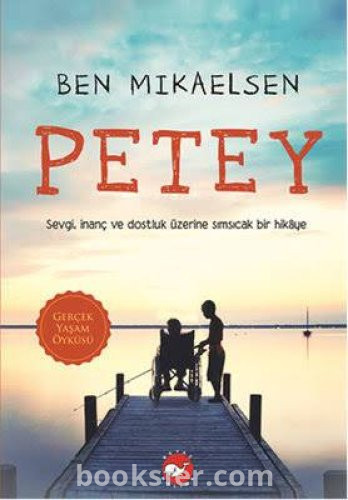 Petey - Ben Mikaelsen|PDF İNDİR