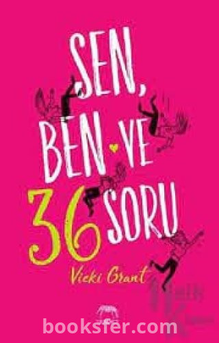 Sen, Ben ve 36 Soru - Vicki Grant | PDF İndir