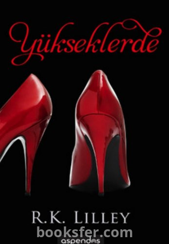 Yükseklerde - Havada serisi 2 R.K. Lilley|PDF İNDİR