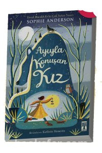 Ayıyla konuşan kız