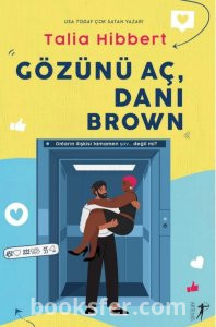 Gözünü Aç, Dani Brawn -Talia Hilbert |PDF İNDİR 1