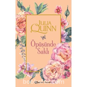 Öpüşünde Saklı (Bridgertons Serisi #7) - Julia Quinn | PDF İNDİR 1