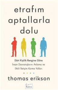 Etrafım Aptallarla Dolu - Thomas Erikson | PDF İNDİR