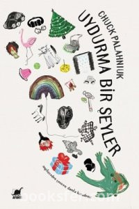 Uydurma Bir Şeyler - Chuck Palahniuk | PDF İNDİR 1