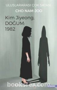 Kim Jiyeong, Doğum: 1982 - Cho Nam-Joo | PDF İNDİR 1