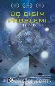 Üç Cisim Problemi - Cixin Liu | PDF İNDİR