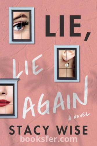 Lie, Lie Again - Stacy Wise | EPUB
