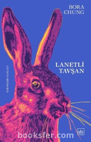 Lanetli Tavşan - Bora Chung | PDF İNDİR