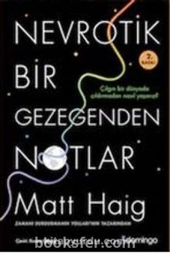 Nevrotik Bir Gezegenden Notlar - Matt Haig | PDF İNDİR