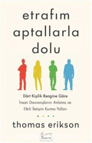Etrafım Aptallarla Dolu - Thomas Erikson | PDF İNDİR