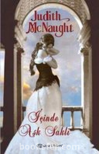 İçinde Aşk Saklı (Westmoreland #2) - Judith McNaught | PDF İNDİR