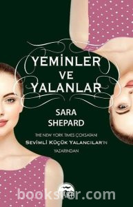 Yeminler ve Yalanlar (Yalan Oyunu #5) - Sara Shepard | PDF İNDİR