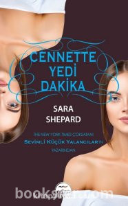 Cennette Yedi Dakika (Yalan Oyunu #6) - Sara Shepard | PDF İNDİR