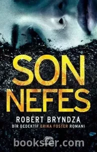 Son Nefes - Robert Bryndza | PDF İNDİR