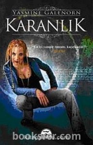 Karanlık (Ayın Kardeşleri Serisi 3) - Yasmine Galenorn | PDF İNDİR